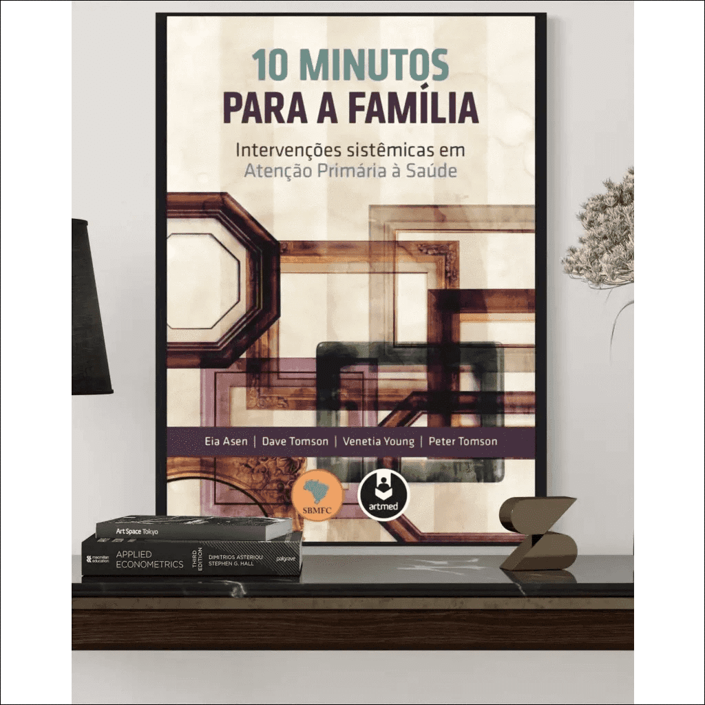 10 Minutos Para a Família - Intervenções Sistêmicas