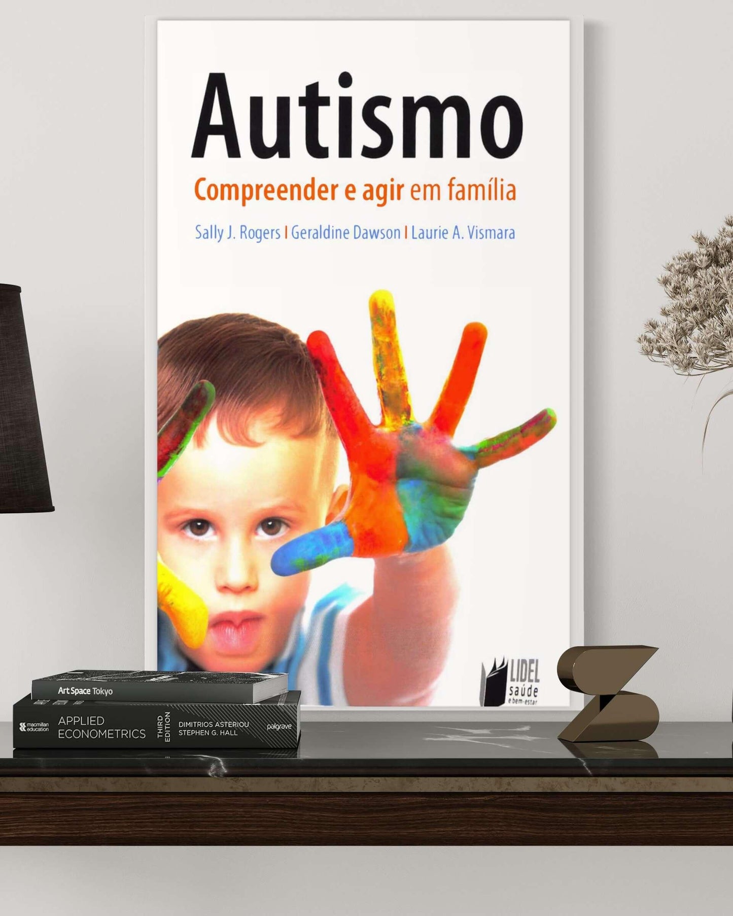 Autismo - Compreender e Agir em Família - 1ª Edição - Estante Digital