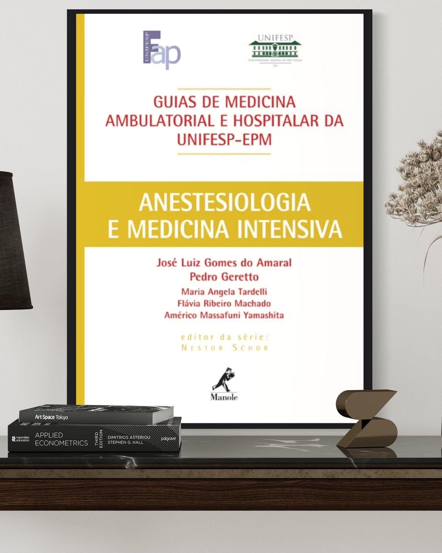 Guia de Anestesiologia e Medicina Intensiva - UNIFESP - Amaral - Estante Digital