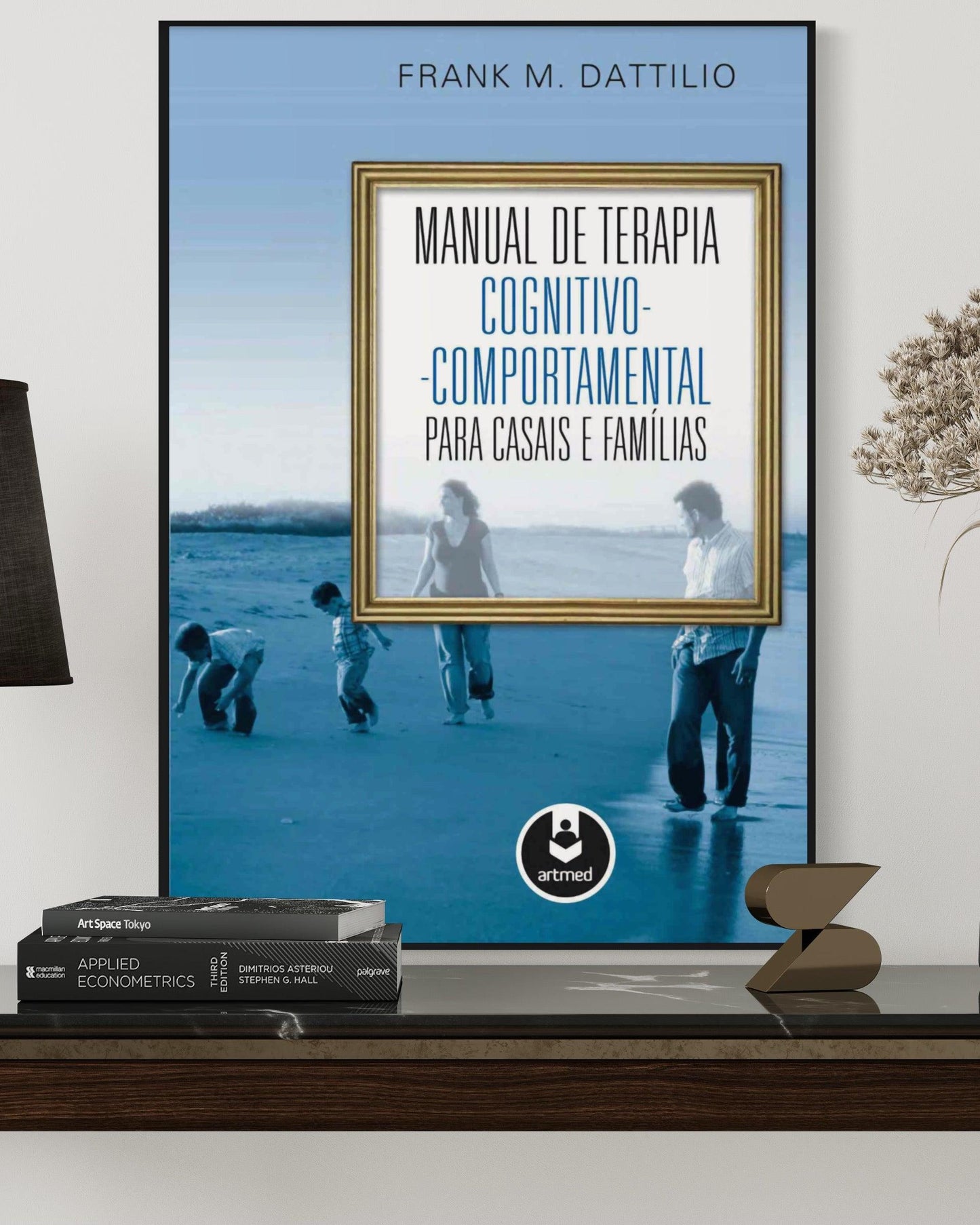 Manual de Terapia Cognitivo Comportamental para Casais e Família - Estante Digital