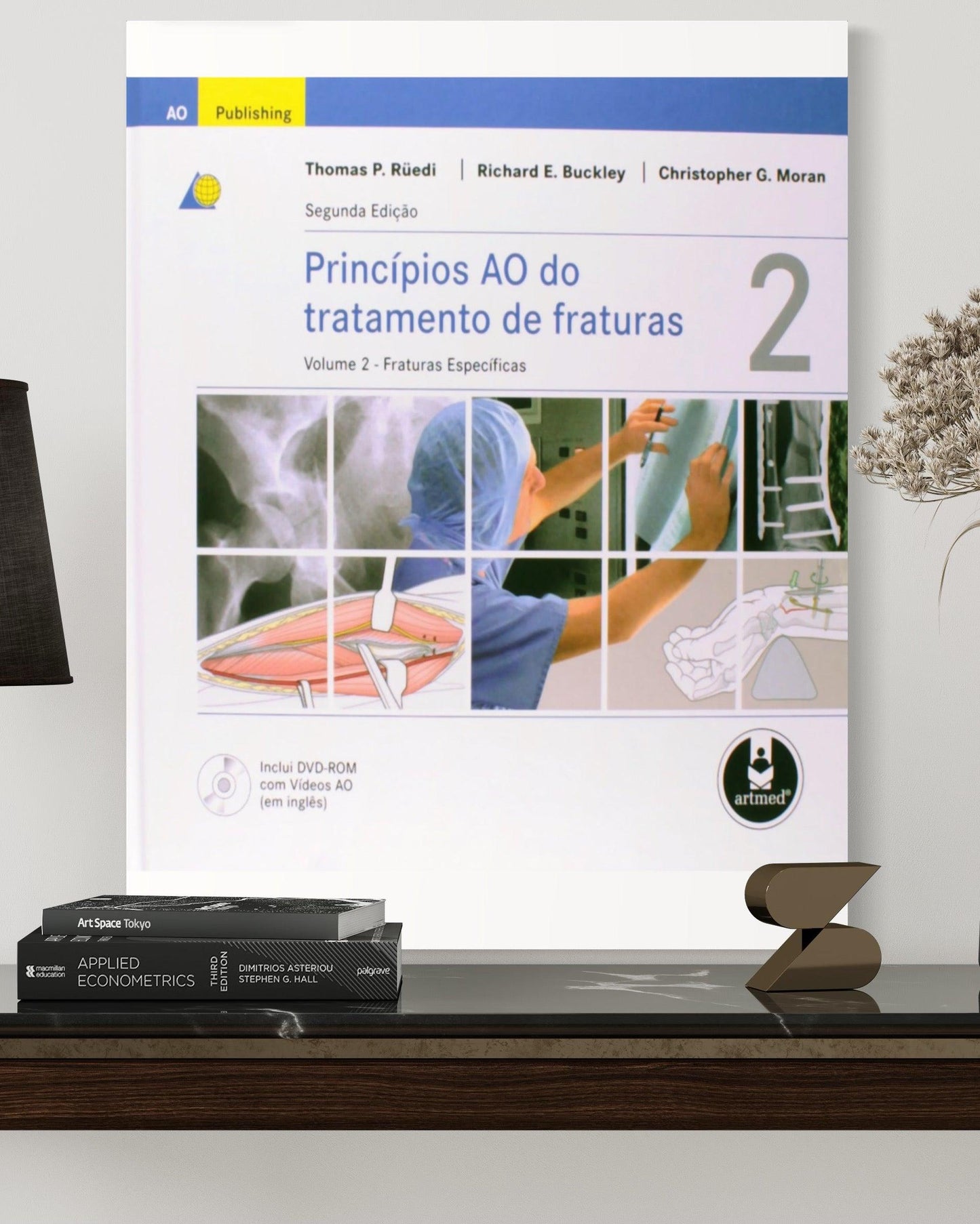 Princípios AO do Tratamento de Fraturas - Vol. 1 e 2 - 2ª Edição - Estante Digital