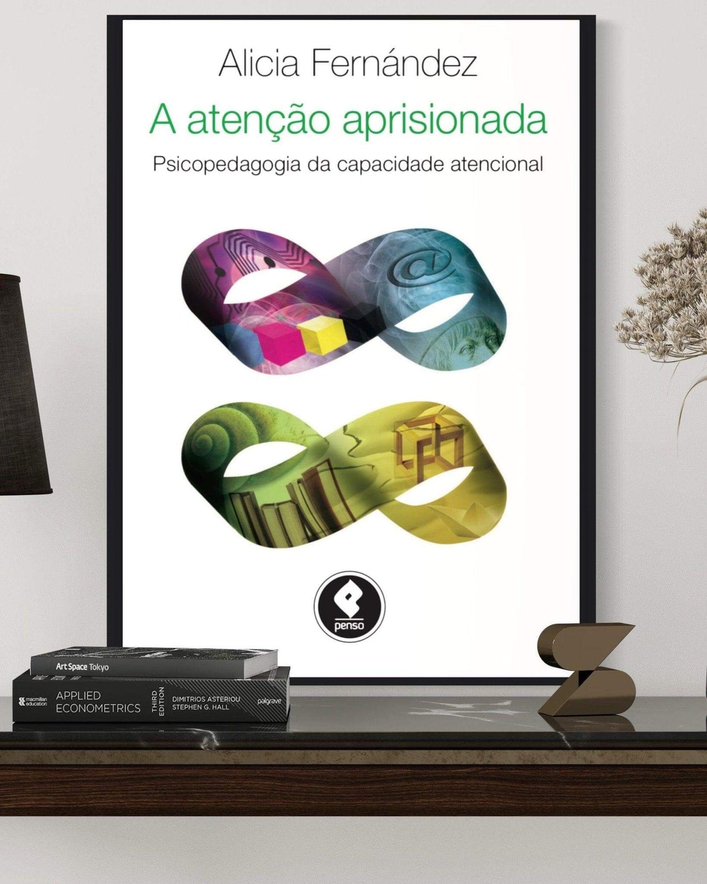 A Atenção Aprisionada - Psicopedagogia da Capacidade Atencional - Estante Digital