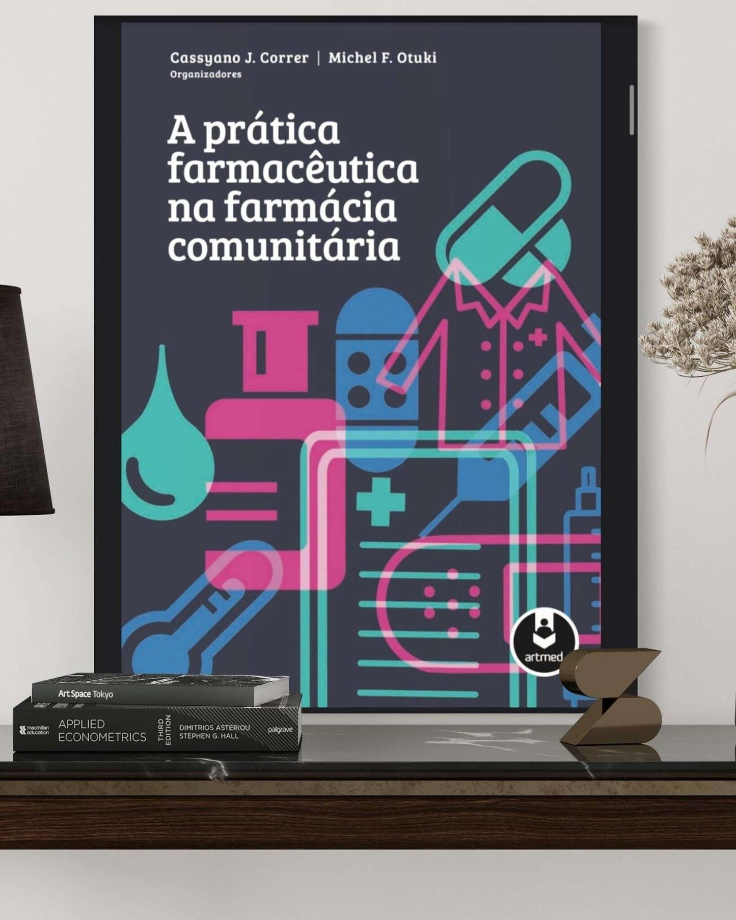 A Prática Farmacêutica na Farmácia comunitária - Estante Digital
