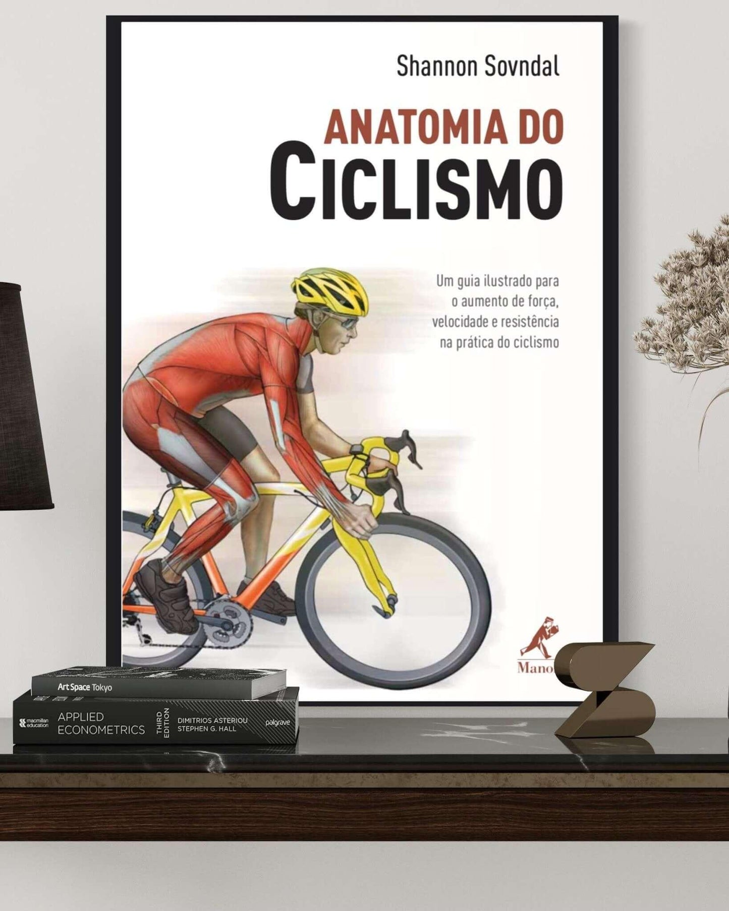 Anatomia do Ciclismo - Shannon Sovndal - Estante Digital