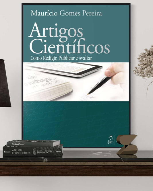 Artigos Científicos - Como Redigir, Publicar e Avaliar - Estante Digital