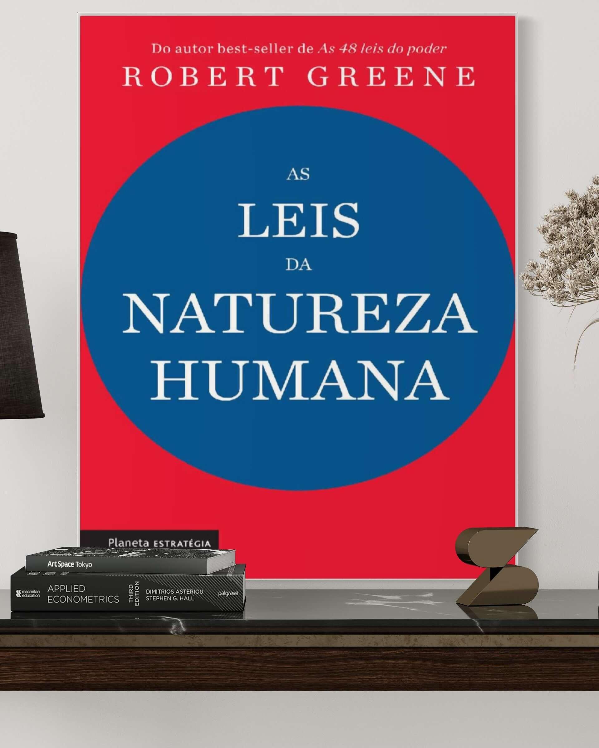 As Leis da Natureza Humana - Robert Greene - Estante Digital