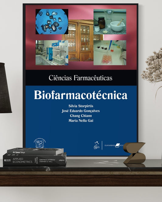 Biofarmacotécnica - Ciências Farmacêuticas - Estante Digital