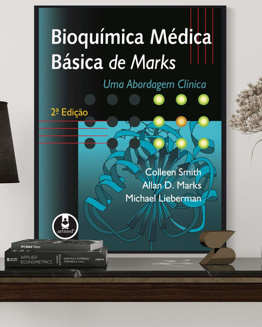 Bioquímica Médica Básica de Marks - Uma abordagem Clínica - 2ª Edição - Estante Digital