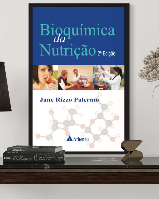 Bioquímica da Nutrição - 2ª Edição - Estante Digital