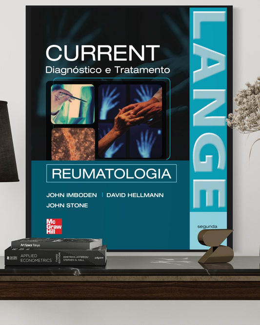 CURRENT - Diagnóstico e Tratamento Reumatologia - 2ª Edição - Estante Digital
