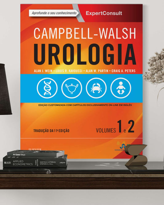 Campbell - Walsh - Urologia - Volumes 1 e 2 - 11ª Edição - Estante Digital
