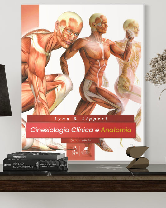 Cinesiologia Clínica e Anatomia - 5ª Edição - Estante Digital