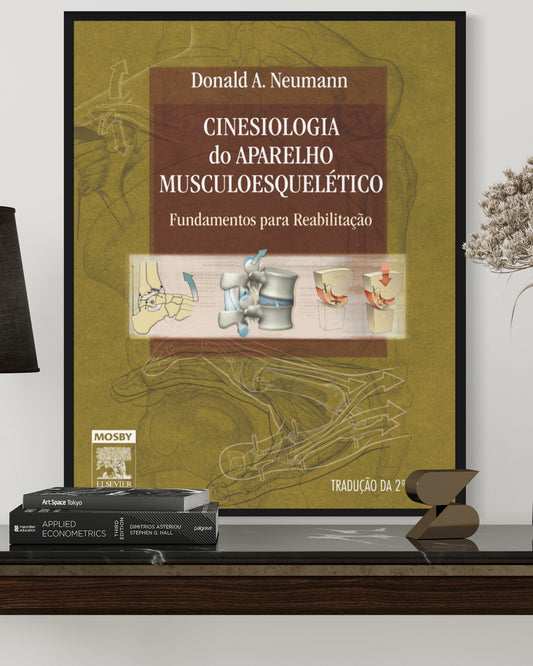 Cinesiologia do Aparelho Musculoesquelético - 2ª Edição - Estante Digital