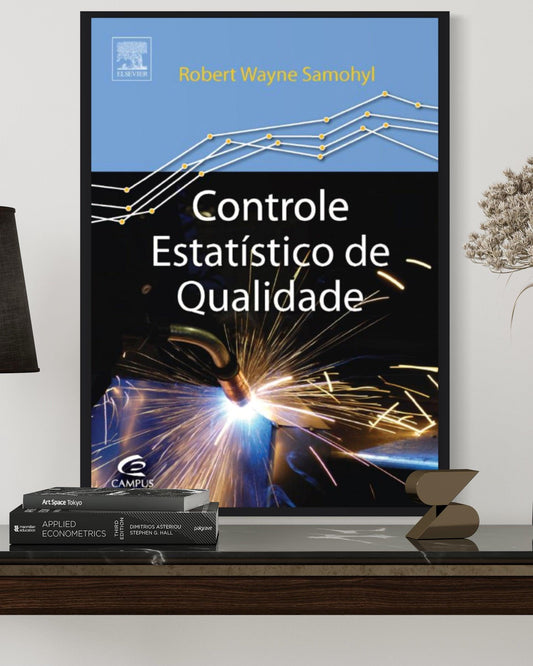 Controle Estatístico De Qualidade - Robert Wayne - Estante Digital