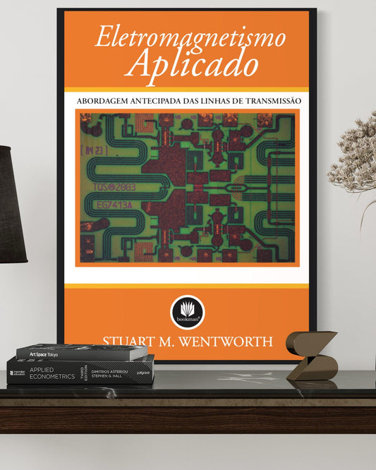 Eletromagnetismo Aplicado - Abordagem Antecipada Das Linhas de Transmissão - Estante Digital