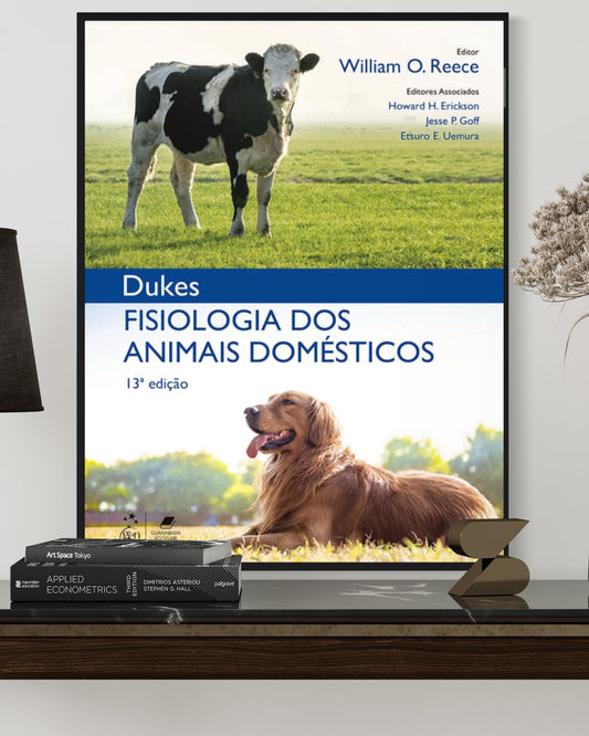 Fisiologia dos animais domésticos - 13ª Edição - Estante Digital