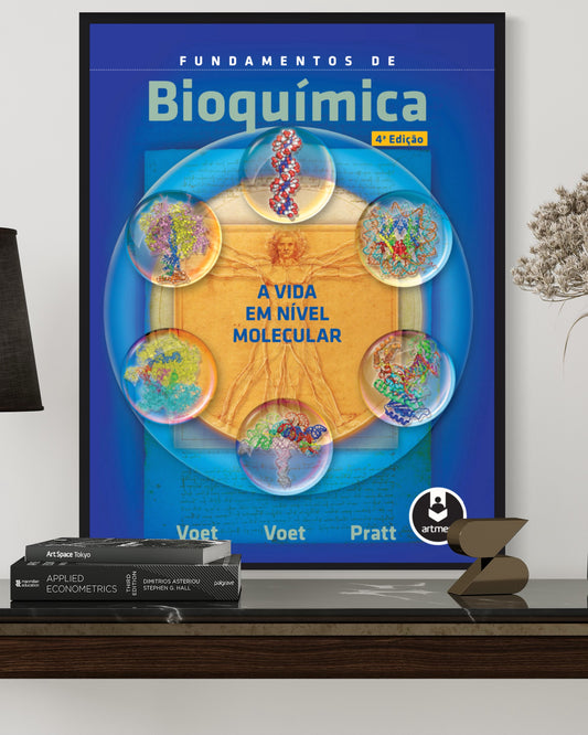 Fundamentos De Bioquimica - A Vida Em Nivel Molecular - 4ª Edição - Estante Digital