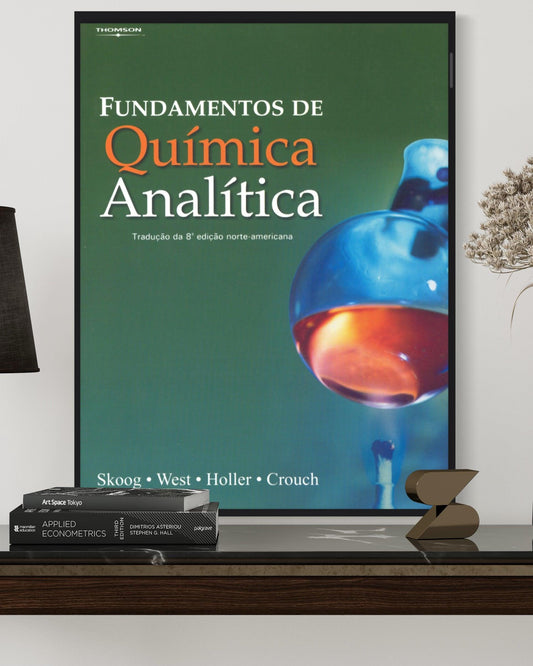 Fundamentos de Química Analítica - Skoog - Estante Digital