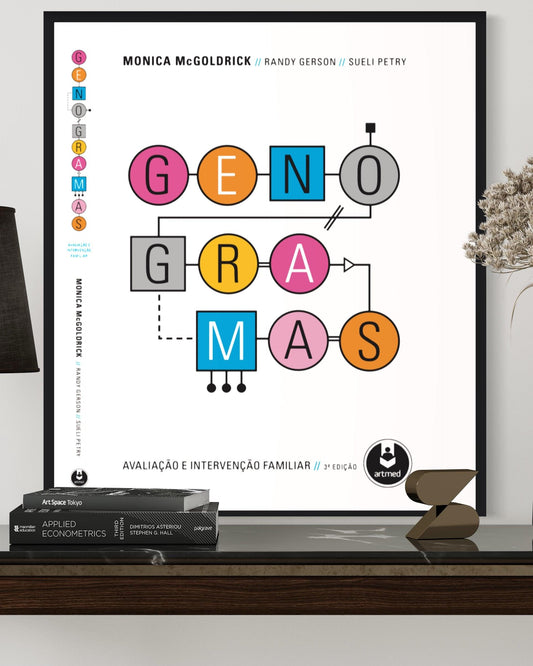 Genogramas - Avaliação e Intervenção Familiar - 3º Edição - Estante Digital