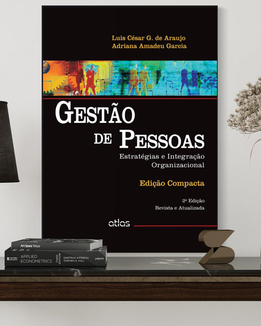 Gestão De Pessoas - Estratégias E Integração Organizacional - Estante Digital