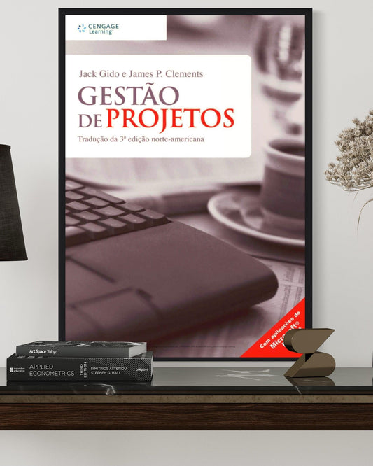 Gestão de Projetos - Tradução da 3º Edição - Norte americana - Estante Digital