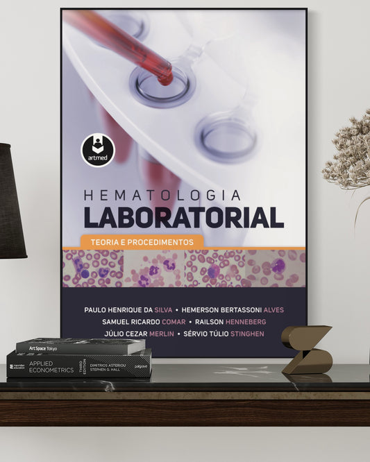 Hematologia Laboratorial - Teoria e Procedimentos - Estante Digital