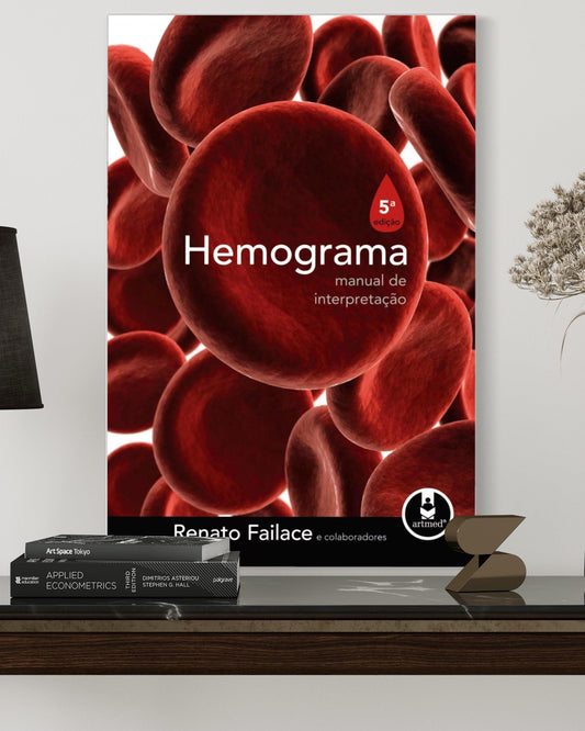 Hemograma - Manual De Interpretação - 5ª Edição - Estante Digital
