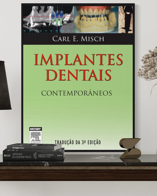 Implantes Dentais-Contemporaneos - 3ª Edição - Estante Digital