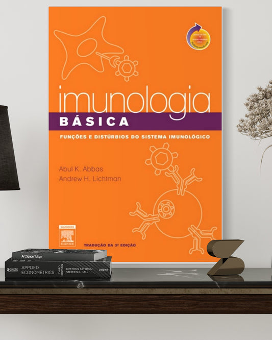 Imunologia Básica - Funções e Distúrbios do Sistema Imunológico - 3ª Edição - Estante Digital