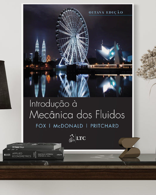 Introdução À Mecânica dos Fluidos - 8° Edição - Estante Digital