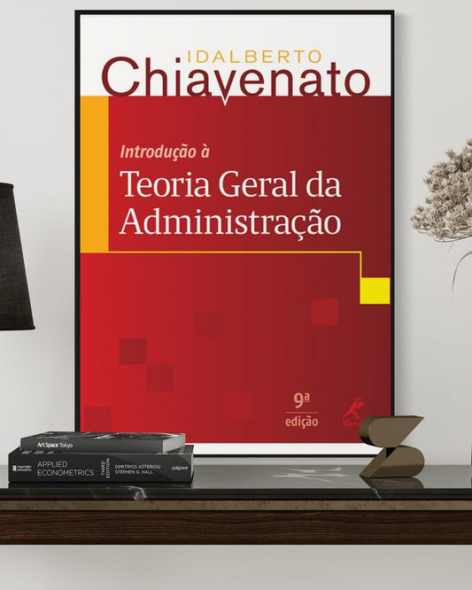 Introdução À Teoria Geral Da Administração - 9ª Edição - Estante Digital