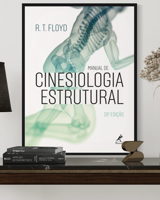 Manual de Cinesiologia estrutural - 19ª Edição - Estante Digital