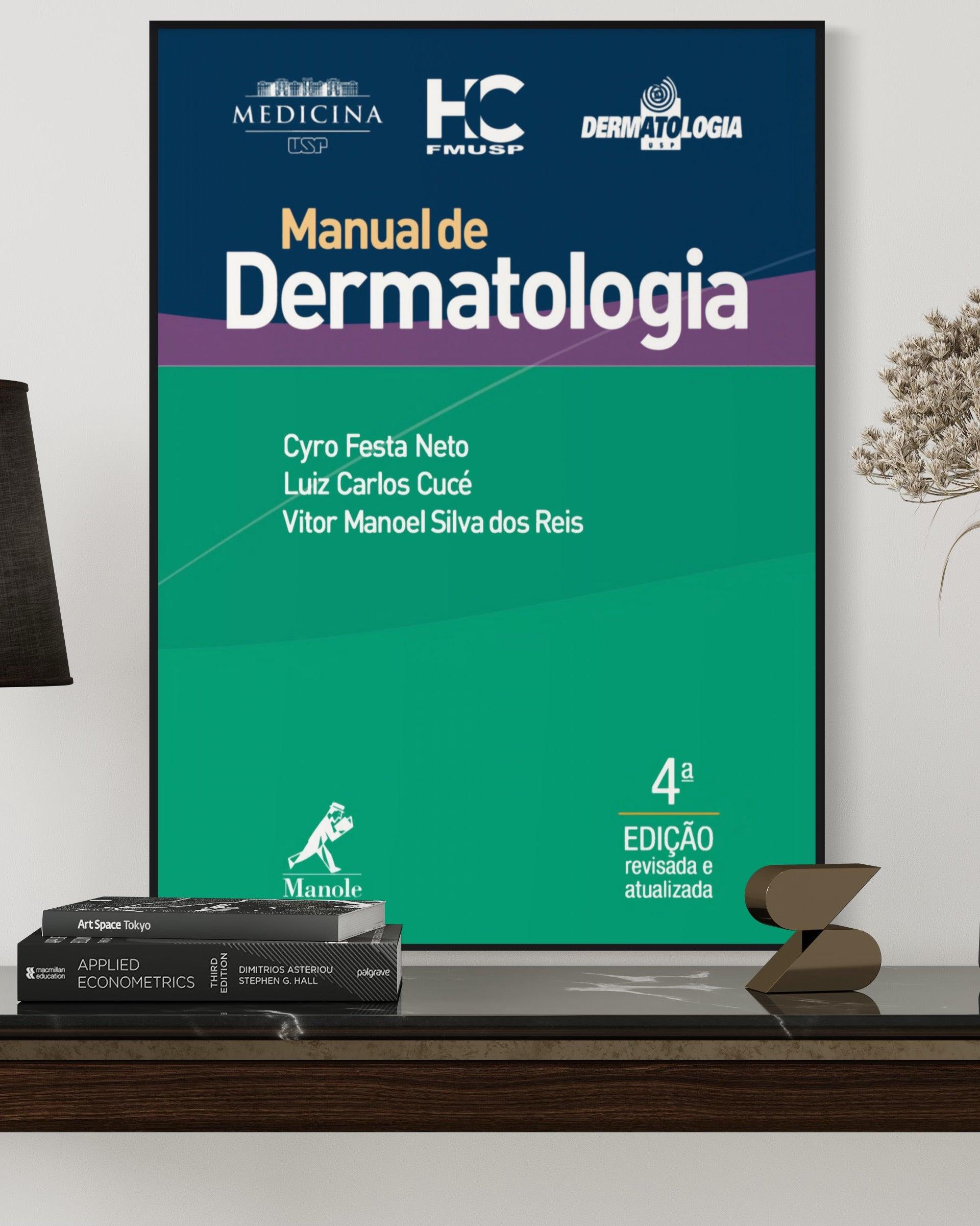 Manual de Dermatologia - 4ª Edição - Manole - Estante Digital