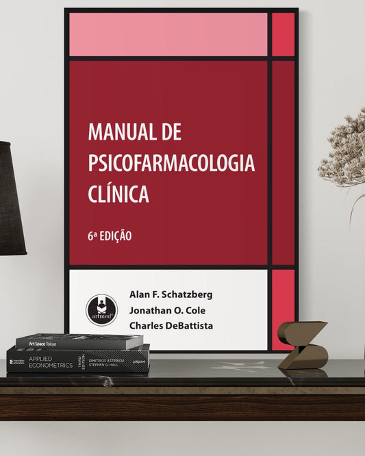 Manual de Psicofarmacologia Clínica - 6ª Edição - Estante Digital