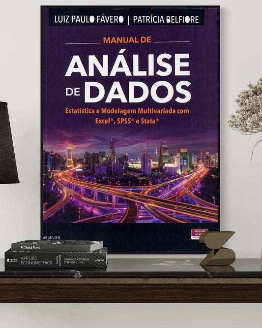 Manual de análise de dados estatística e modelagem - Estante Digital