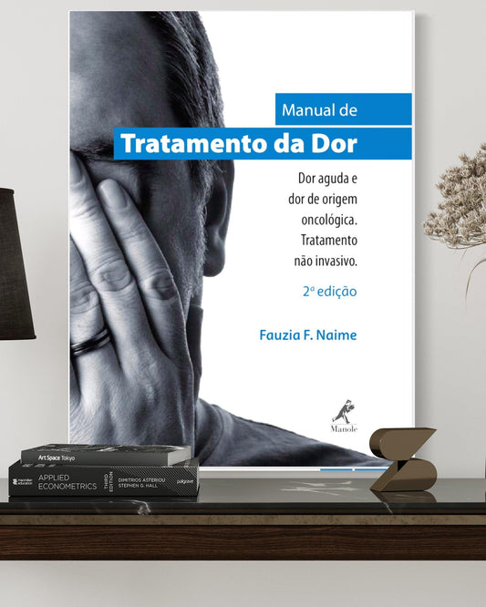 Manual de tratamento da dor - 2ª Edição - Estante Digital