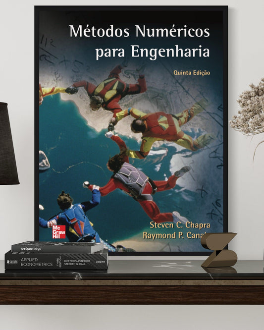 Métodos Numéricos para Engenharia - 5ª Edição - Estante Digital