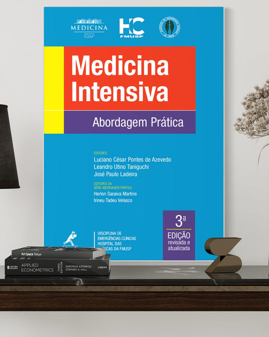 Medicina intensiva - Abordagem prática - 3ª Edição - Estante Digital