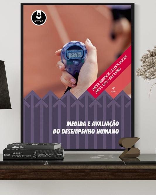 Medida e Avaliação do Desempenho Humano - Estante Digital