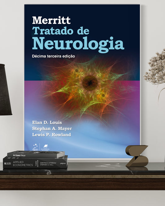 Merritt - Tratado de Neurologia - 13ª Edição - Estante Digital