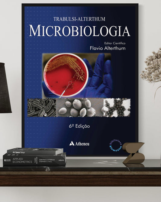 Microbiologia - Trabulsi Alterthum - 6ª Edição - Estante Digital