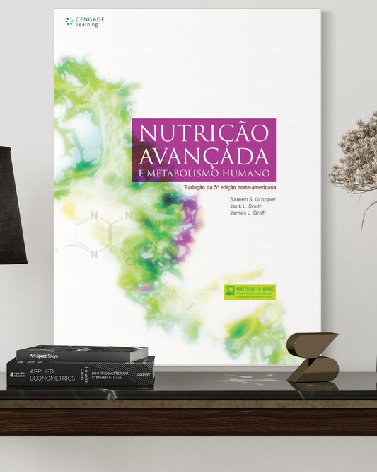 Nutrição avançada e metabolismo humano - 1ª Edição - Estante Digital