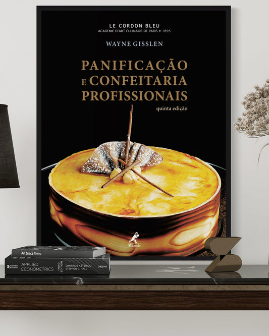 Panificação e Confeitaria Profissionais – 5ª Edição - Estante Digital