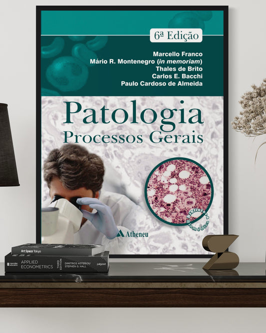 Patologia Processos Gerais - 6ª Edição - Estante Digital