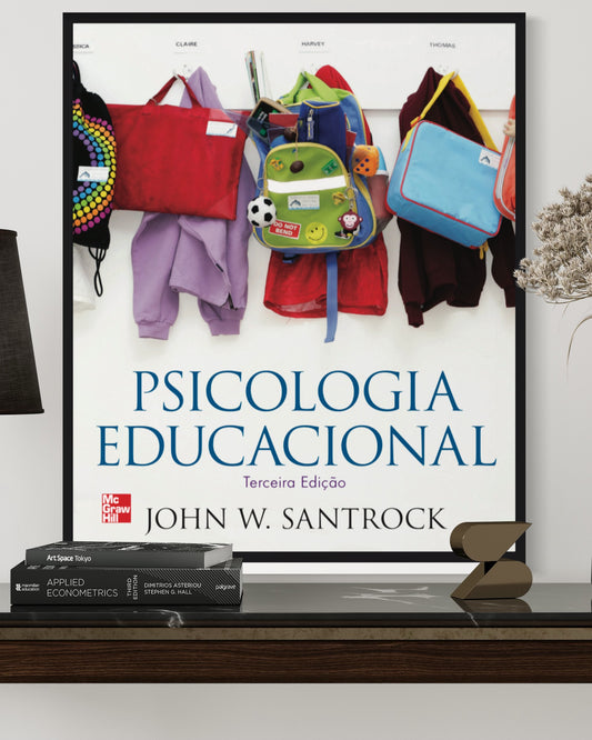 Psicologia Educacional - 3ª Edição - Estante Digital