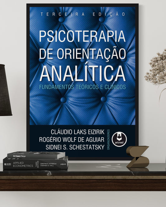 Psicoterapia De Orientação Analítica - 3ª Edição - Estante Digital