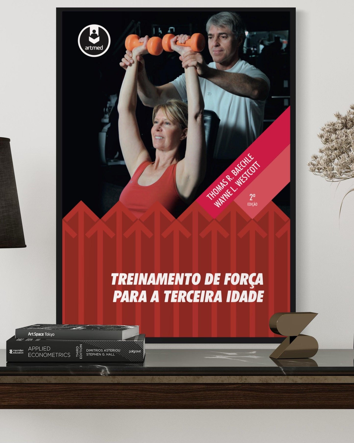 Treinamento de Força Para A Terceira Idade - 2ª Edição - Estante Digital